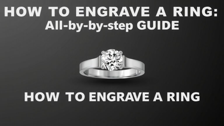 How to Engrave a Ring: A Step-by-Step Guide