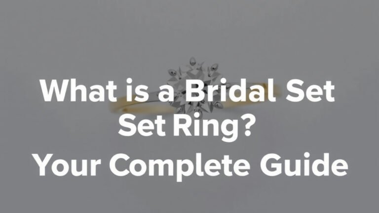 What is a Bridal Set Ring? Your Complete Guide