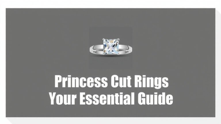 Princess Cut Rings: Your Essential Guide